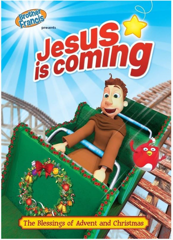 BROTHER FRANCIS PRESENTS: JESUS IS COMING DVD