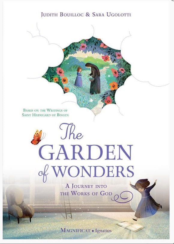 THE GARDEN OF WONDERS, A JOURNEY INTO THE WORKS OF GOD