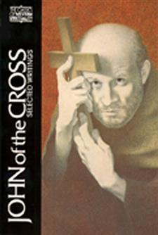 JOHN OF THE CROSS: SELECTED WRITINGS