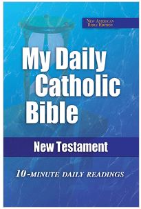 MY DAILY CATHOLIC BIBLE: NEW TESTAMENT, NABRE