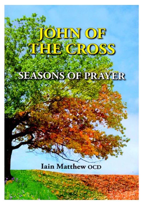 JOHN OF THE CROSS: SEASONS OF PRAYER