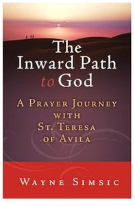 THE INWARD PATH TO GOD