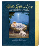 GOD'S GIFT OF LOVE, A CHRISTMAS STORY