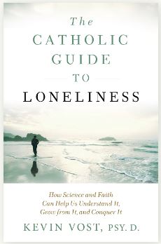 CATHOLIC GUIDE TO LONELINESS