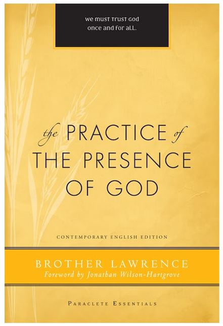 THE PRACTICE OF THE PRESENCE OF GOD