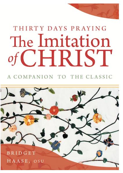 THIRTY DAYS PRAYING THE IMITATION OF CHRIST