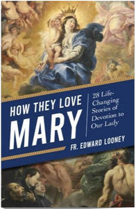 HOW THEY LOVE MARY