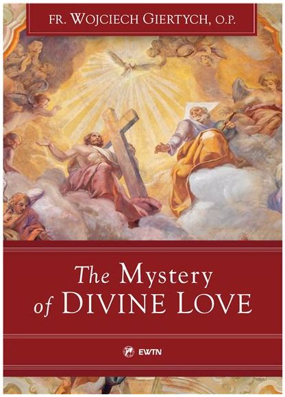 MYSTERY OF DIVINE LOVE