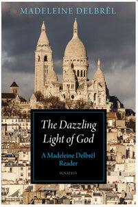 THE DAZZLING LIGHT OF GOD