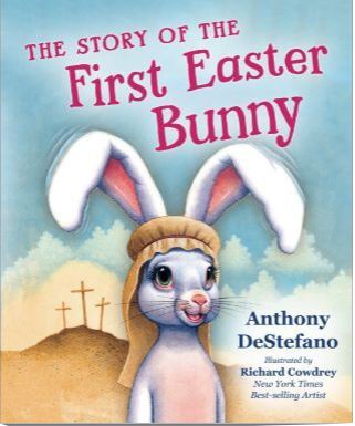THE STORY OF THE FIRST EASTER BUNNY