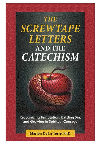THE SCREWTAPE LETTERS AND THE CATECHISM