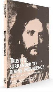 TRUSTFUL SURRENDER TO DIVINE PROVIDENCE