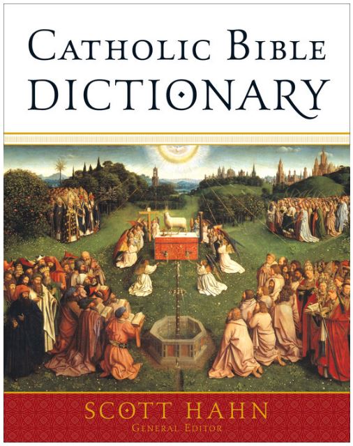 CATHOLIC BIBLE DICTIONARY