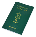 COMMUNION OF THE SICK / LA COMUNIÓN DE LOS ENFERMOS
