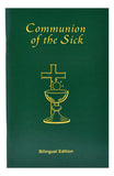 COMMUNION OF THE SICK / LA COMUNIÓN DE LOS ENFERMOS