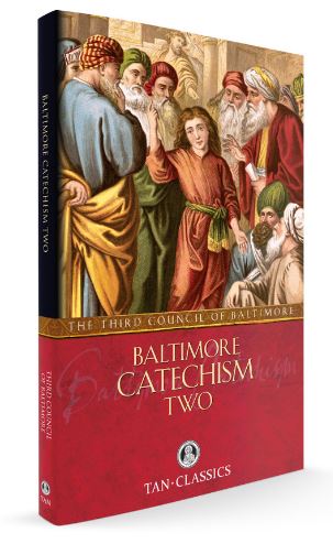 BALTIMORE CATECHISM TWO
