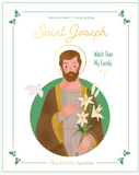 SAINT JOSEPH WATCH OVER MY FAMILY