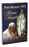 MARIAN THOUGHTS - POPE BENEDICT XVI