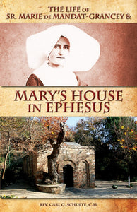 MARY'S HOUSE IN EPHESUS
