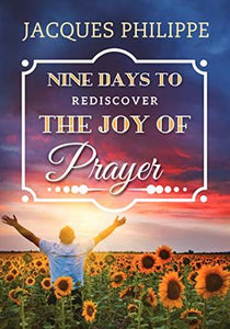 NINE DAYS TO REDISCOVER/JOY OF