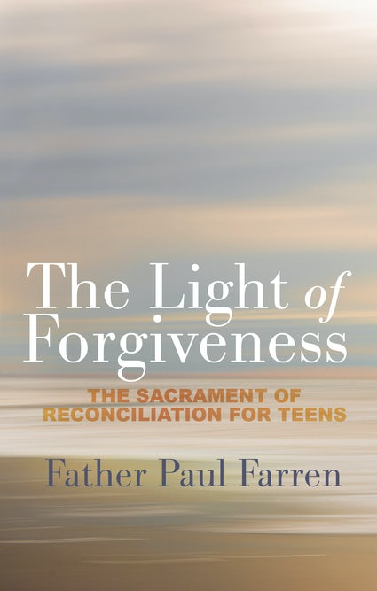 THE LIGHT OF FORGIVENESS