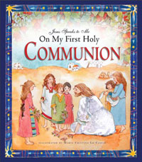 JESUS SPEAKS TO ME ON MY FIRST COMMUNION
