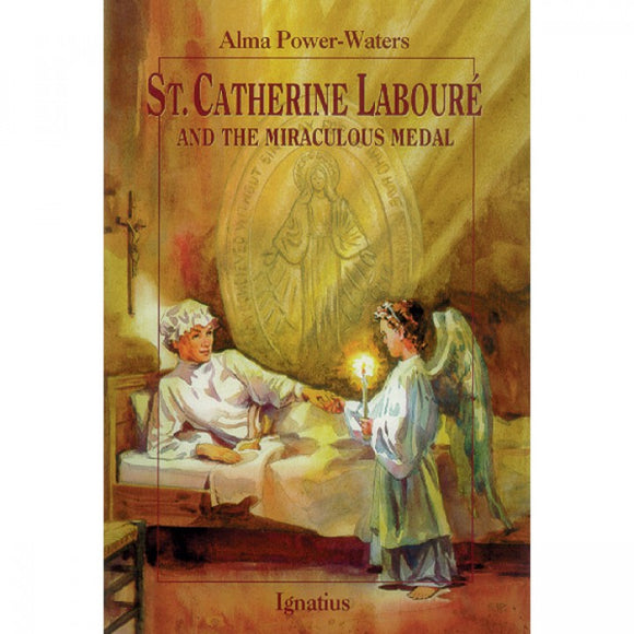 ST CATHERINE LABOURE AND THE MIRACULOUS MEDAL