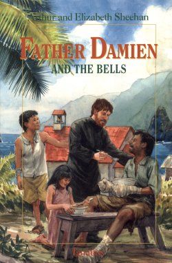 FATHER DAMIEN AND THE BELLS