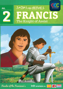 FRANCIS: KNIGHT OF ASSISI