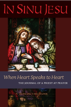 IN SINU JESU WHEN HEART SPEAKS TO HEART