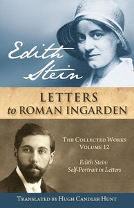 EDITH STEIN: LETTERS TO ROMAN INGARDEN