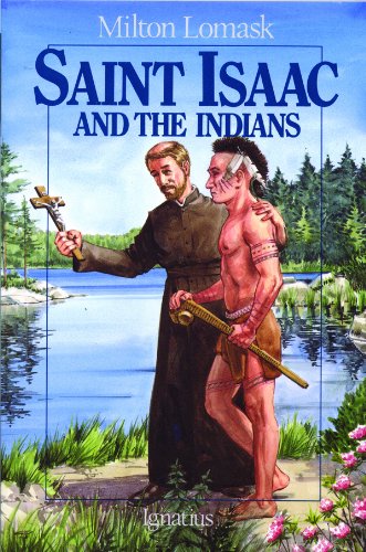 SAINT ISAAC AND THE INDIANS