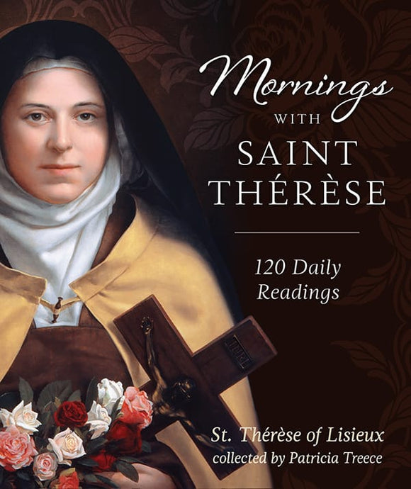 MORNINGS WITH SAINT THERESE
