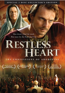 RESTLESS HEART-THE CONFESSIONS OF AUGUSTINE