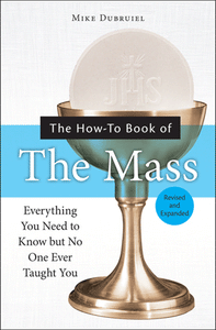 THE HOW-TO BOOK OF THE MASS