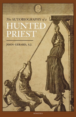 AUTOBIOGRAPHY OF A HUNTED PRIEST