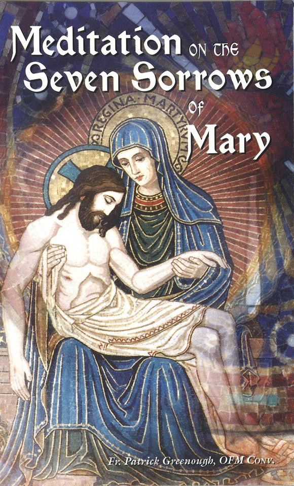 MEDITATION ON THE 7 SORROWS OF MARY