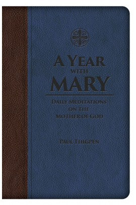 A YEAR WITH MARY - 365 DAY DEVOTIONAL