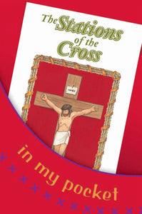 STATIONS OF THE CROSS IN MY POCKET